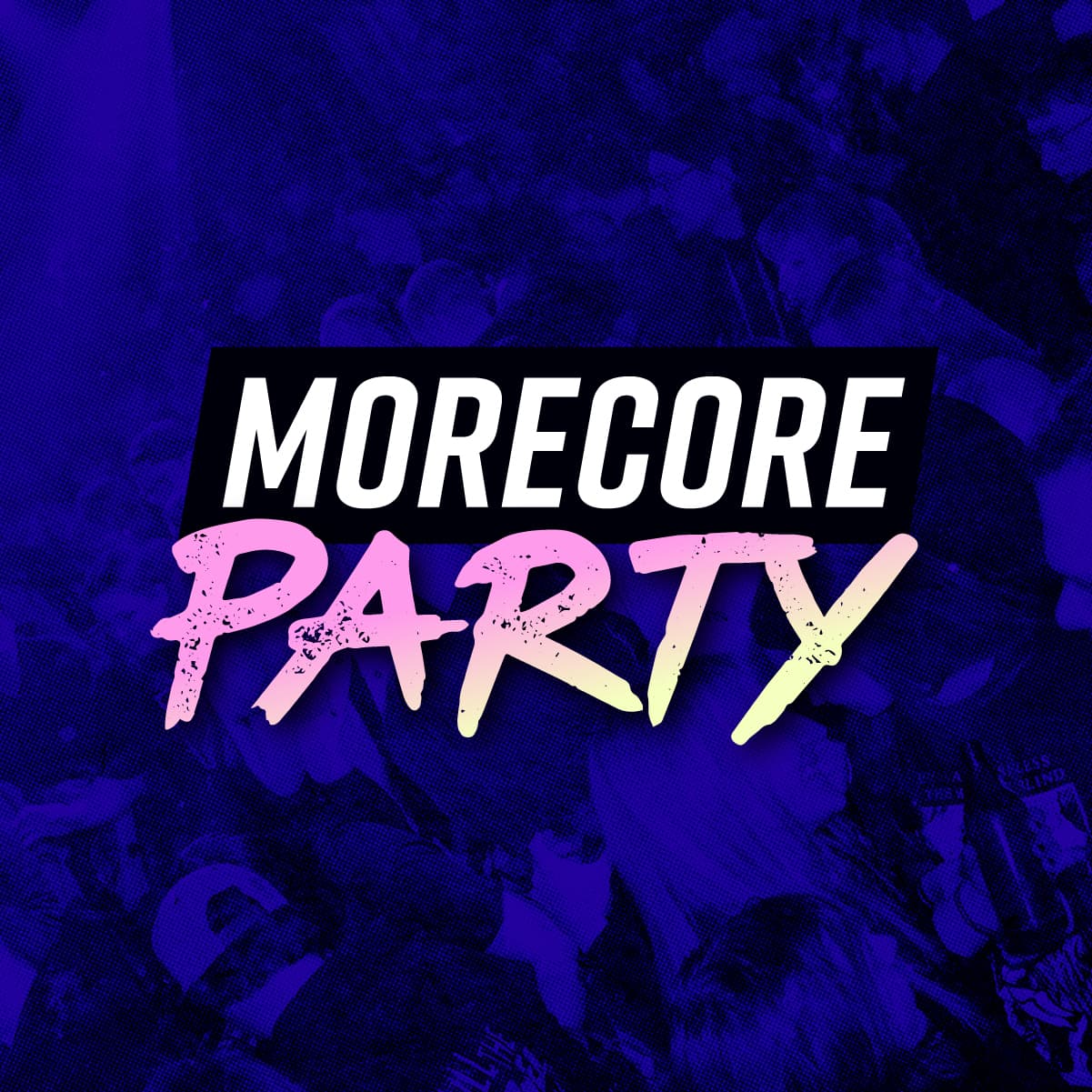 Morecore Party artwork for the Feierwerk club night