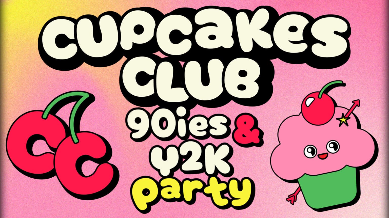 Pink Cupcakes Club party artwork announcing a 90s, Y2K and girl-pop night at Milla Club.