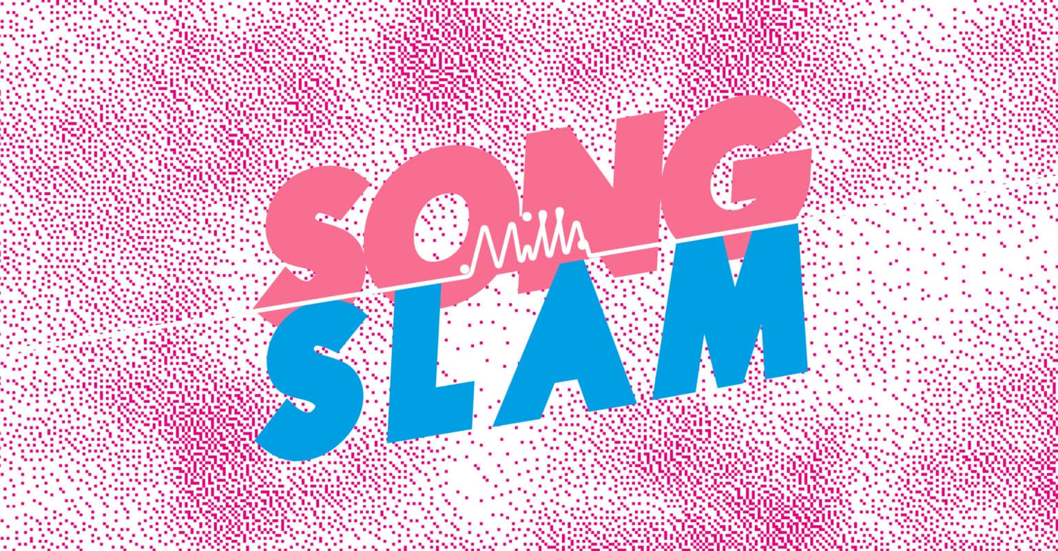 Song Slam graphic with the word SONG in pink and SLAM in blue over a pink halftone background, a soundwave line running through the text.
