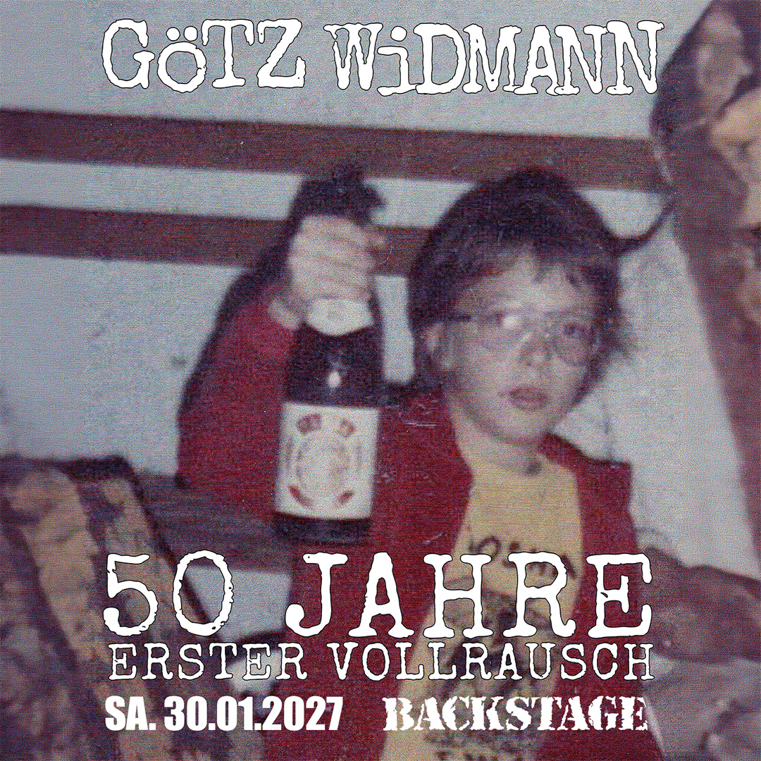 GÖTZ WIDMANN - Live 2027 event poster