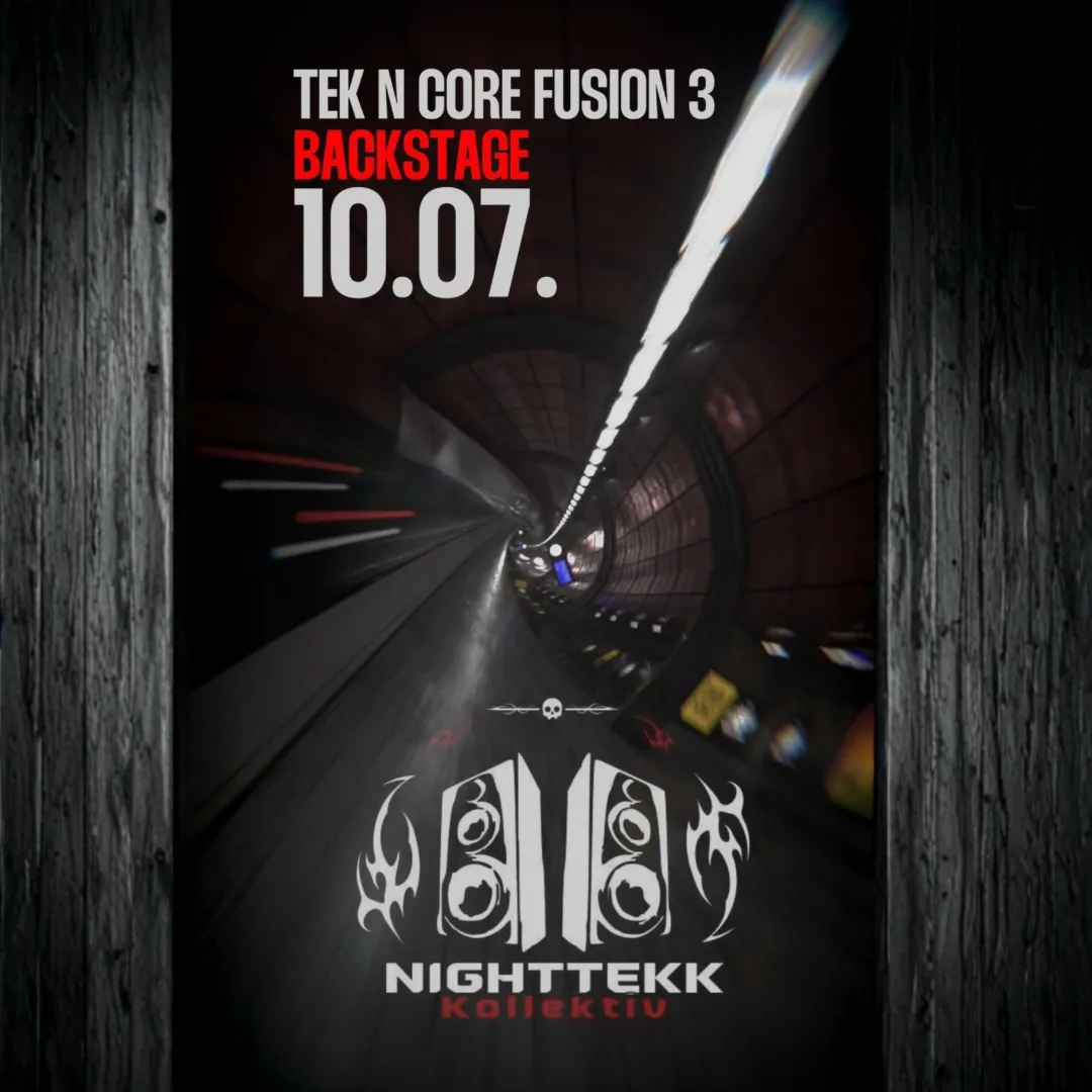 NIGHTTEKK - TEK N CORE FUSION 3 event poster