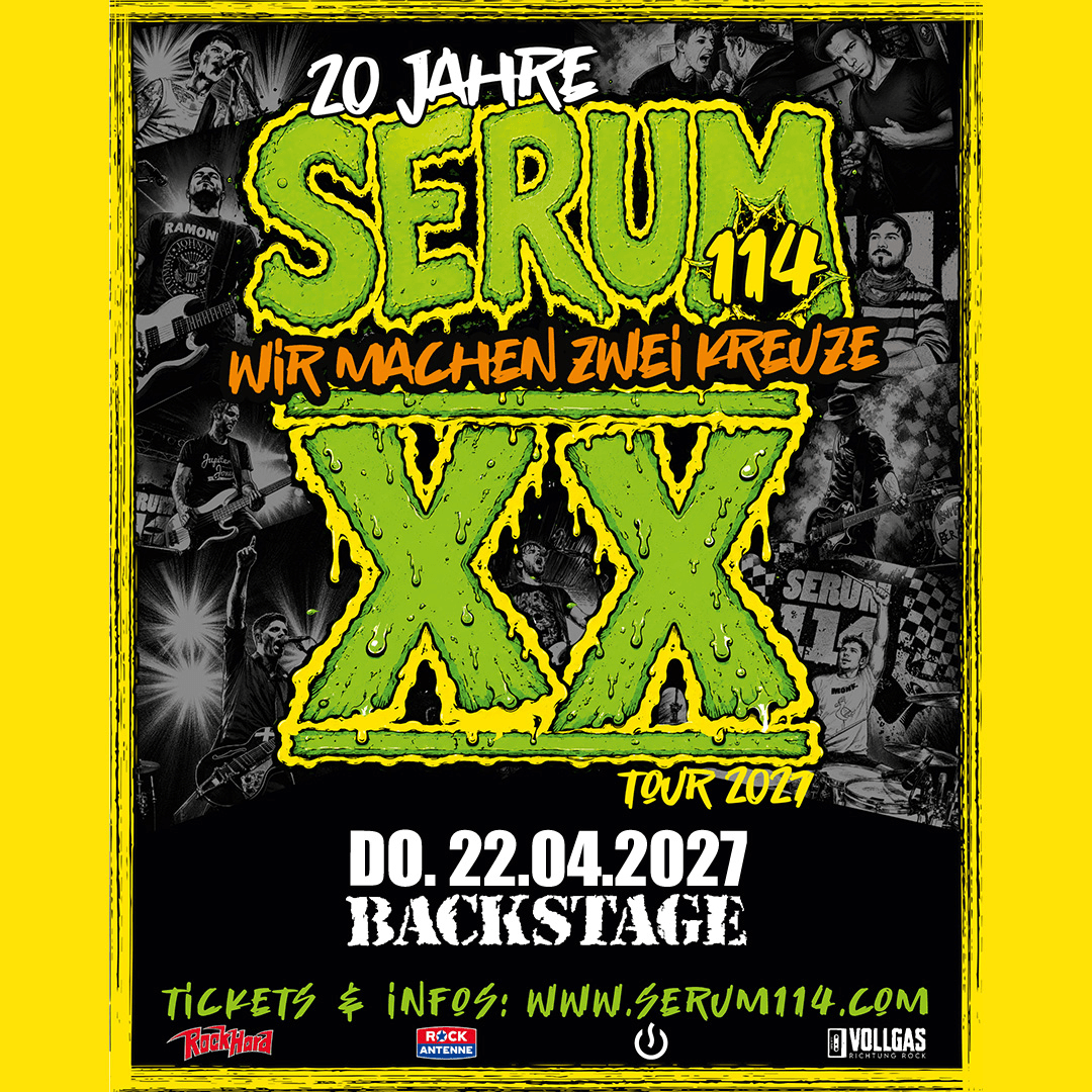 SERUM 114 - 20 Jahre Serum 114 – Wir machen zwei Kreuze – Jubiläumstour 2027 event poster