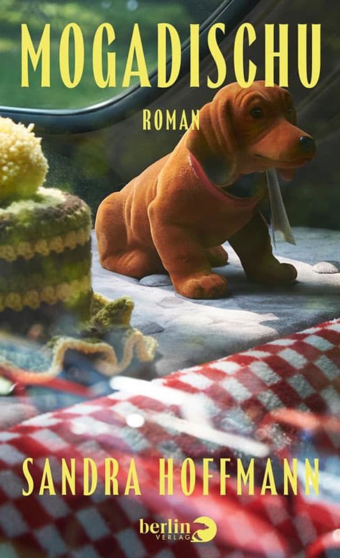Book cover of Sandra Hoffmann's novel Mogadischu.